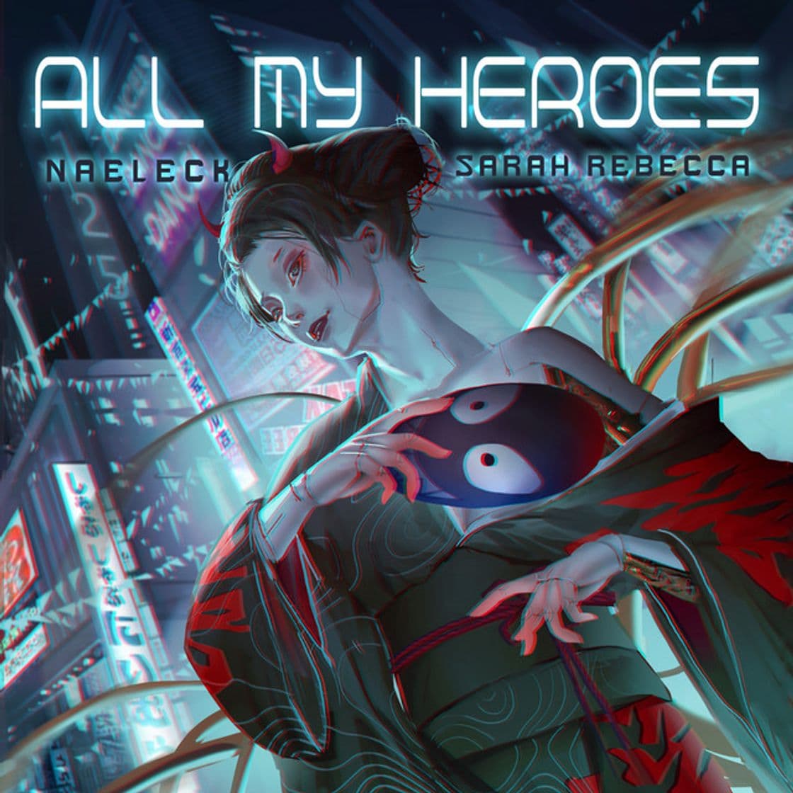 Music All My Heroes - Radio Edit