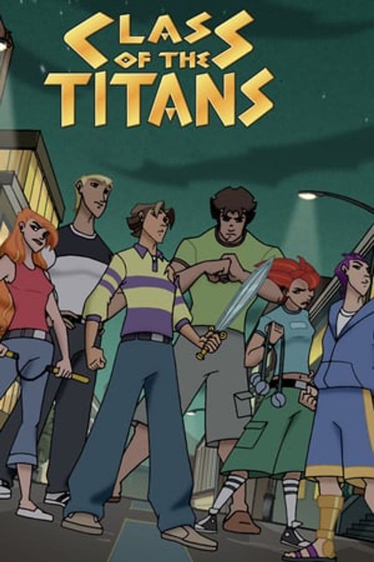 Serie Class of the Titans