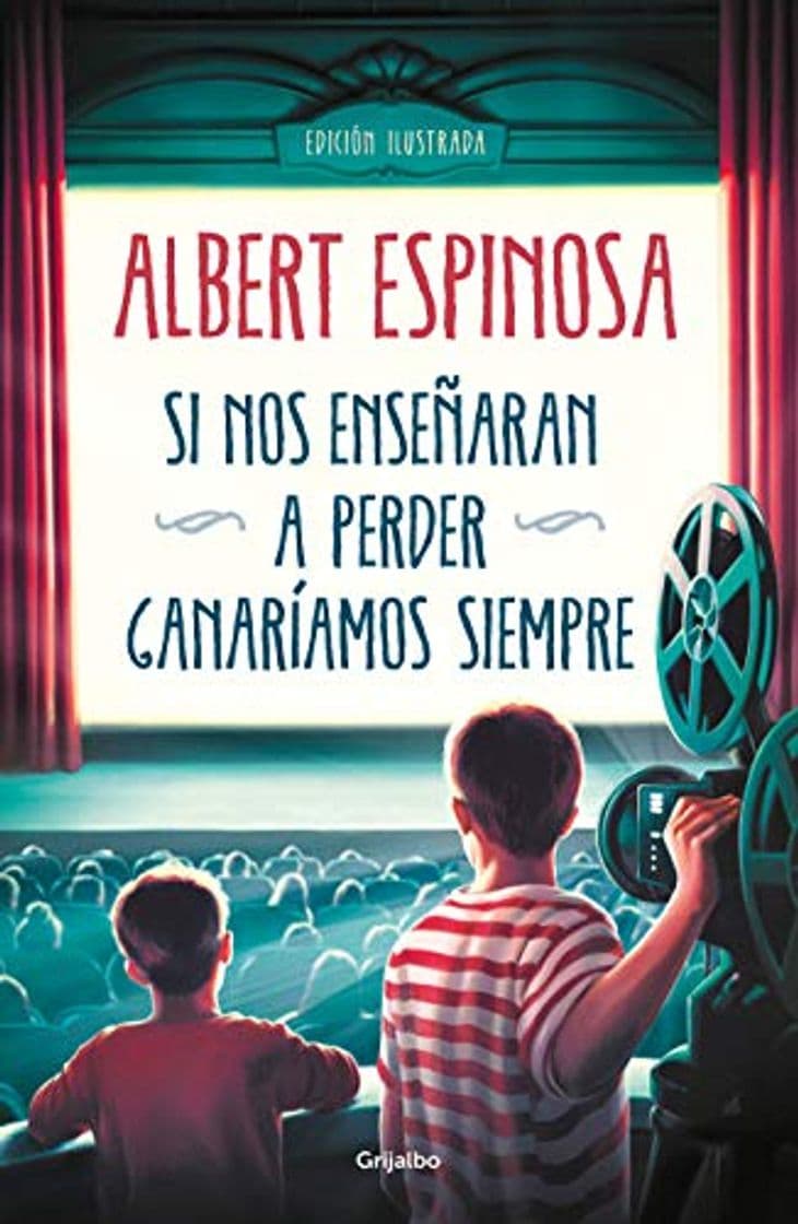 Libro Si nos enseñaran a perder, ganaríamos siempre