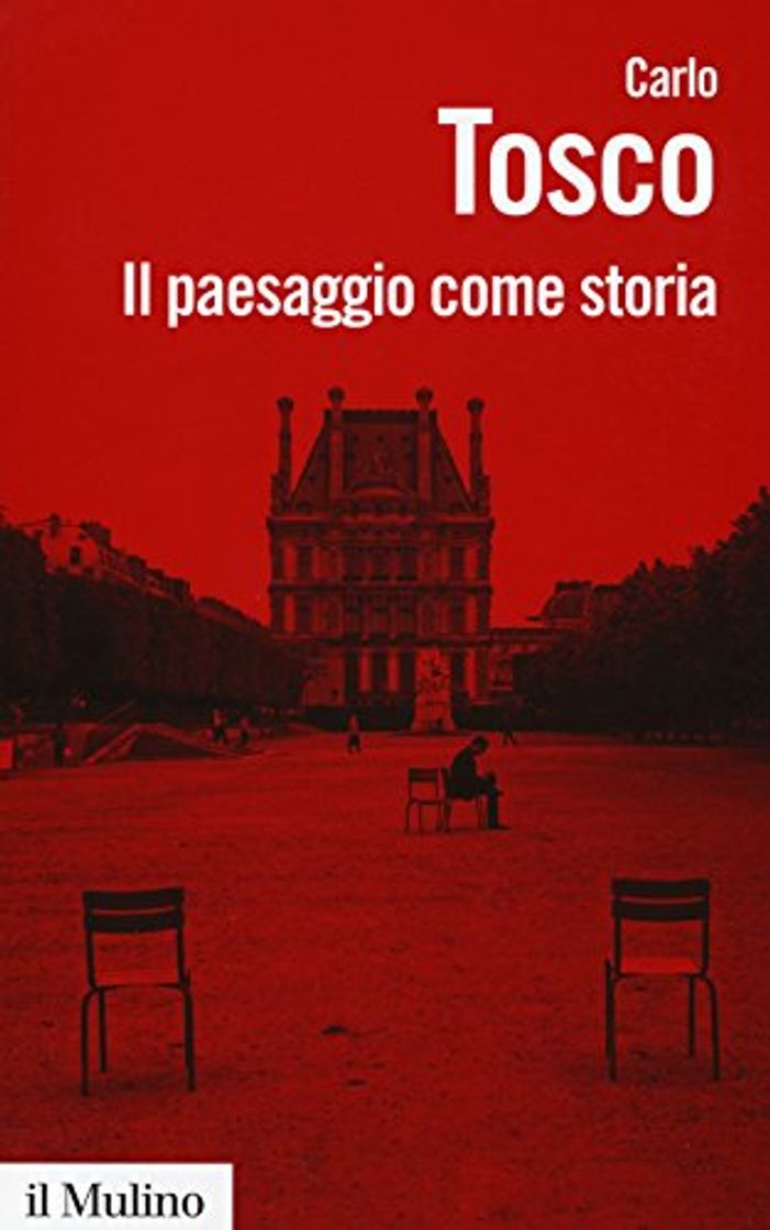 Libro Il paesaggio come storia