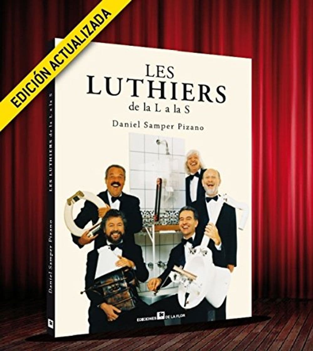 Libro Les Luthiers de la L a la S