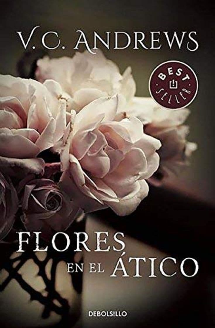 Libro Flores En El Atico / Flowers in the Attic