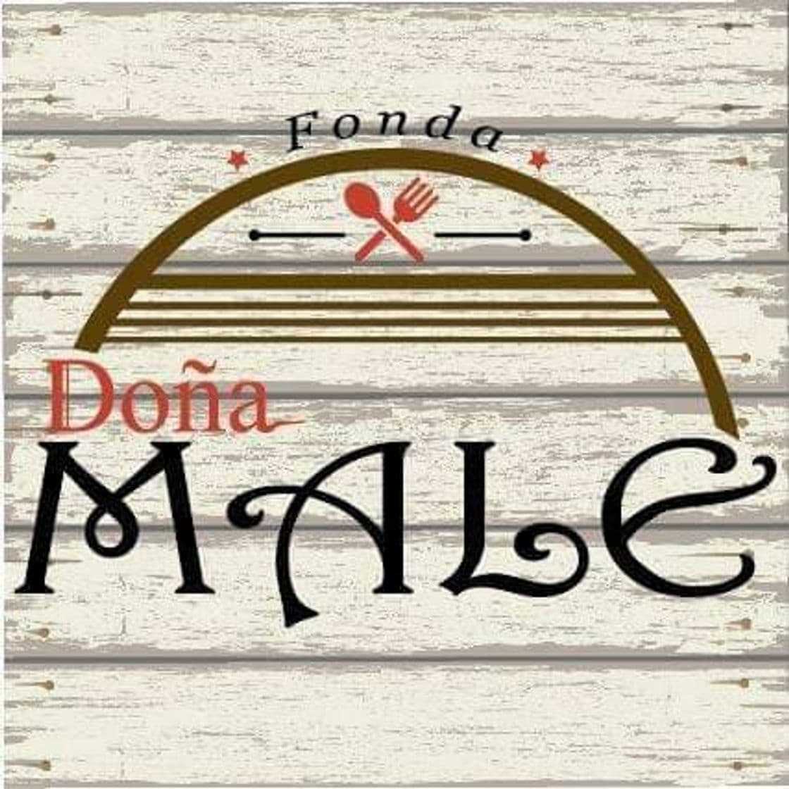 Restaurants Fonda Doña Male