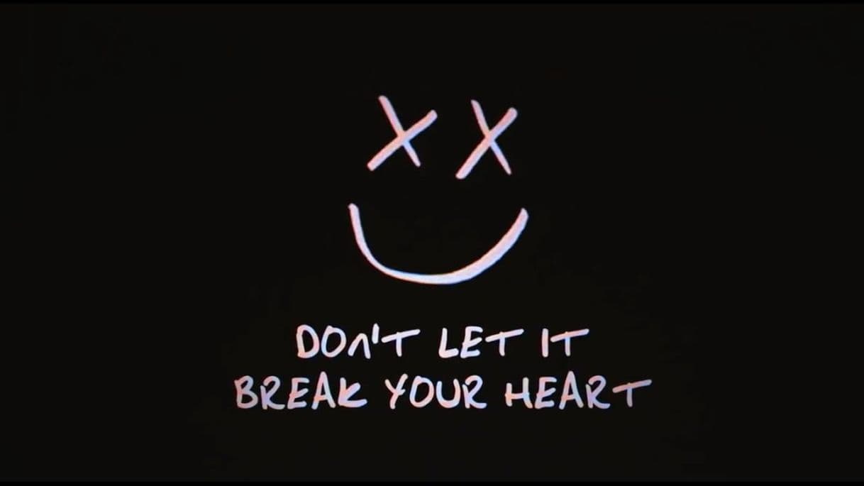 Canción Don't Let It Break Your Heart