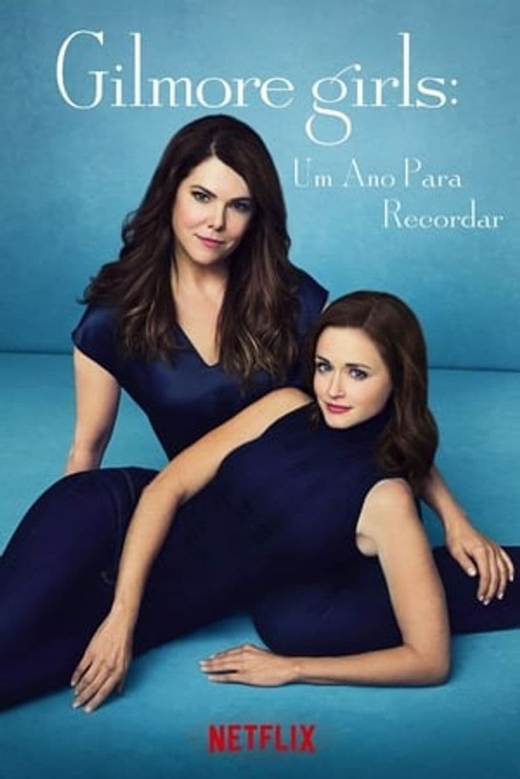 Serie Gilmore Girls: A Year in the Life