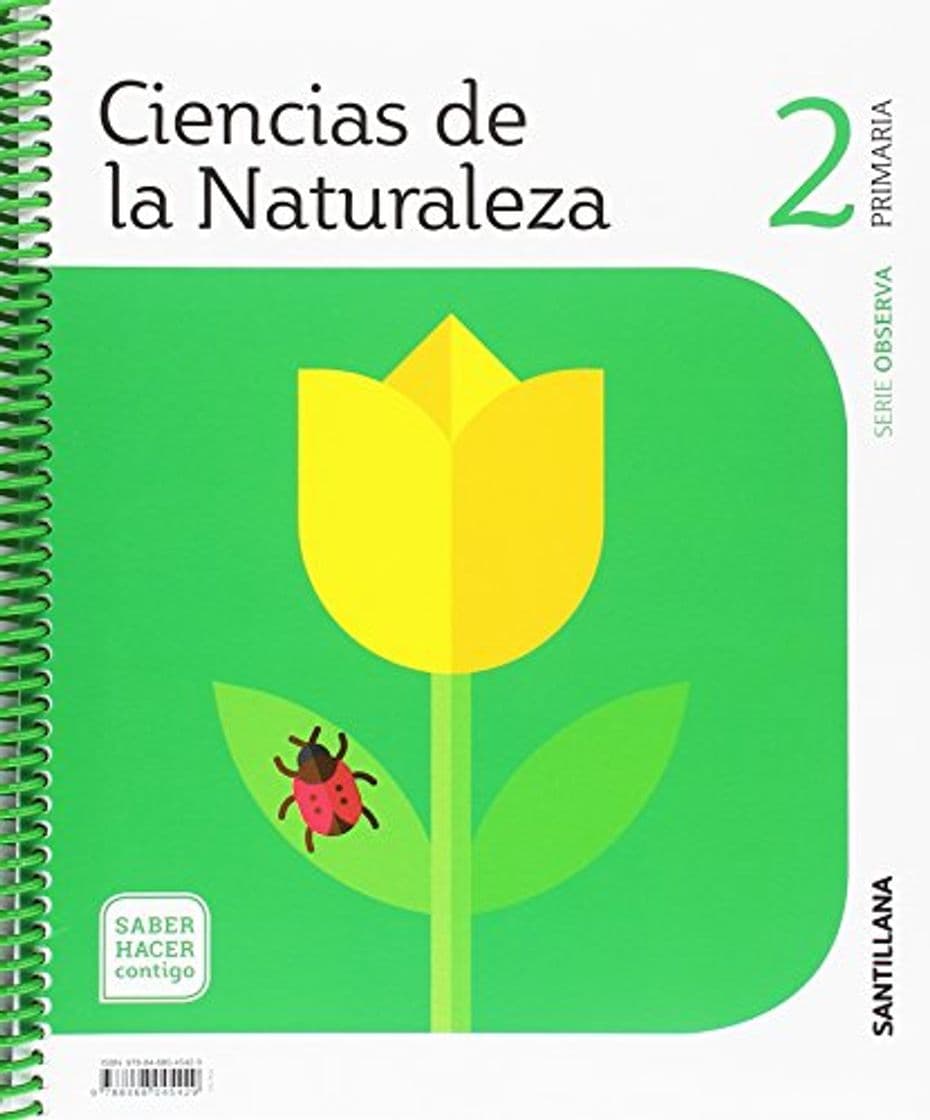 Libro CIENCIAS DE LA NATURALEZA OBSERVA 2 PRIMARIA SABER HACER