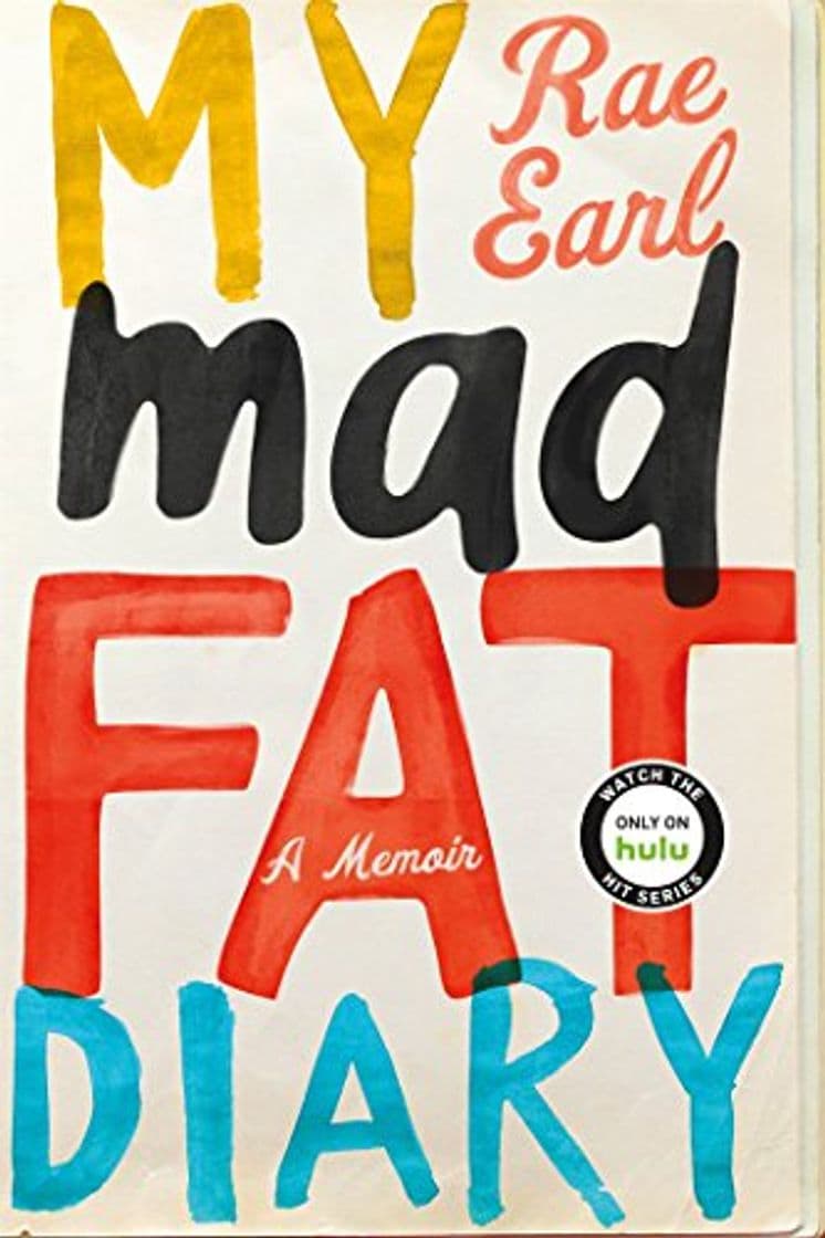 Book My Mad Fat Diary: A Memoir