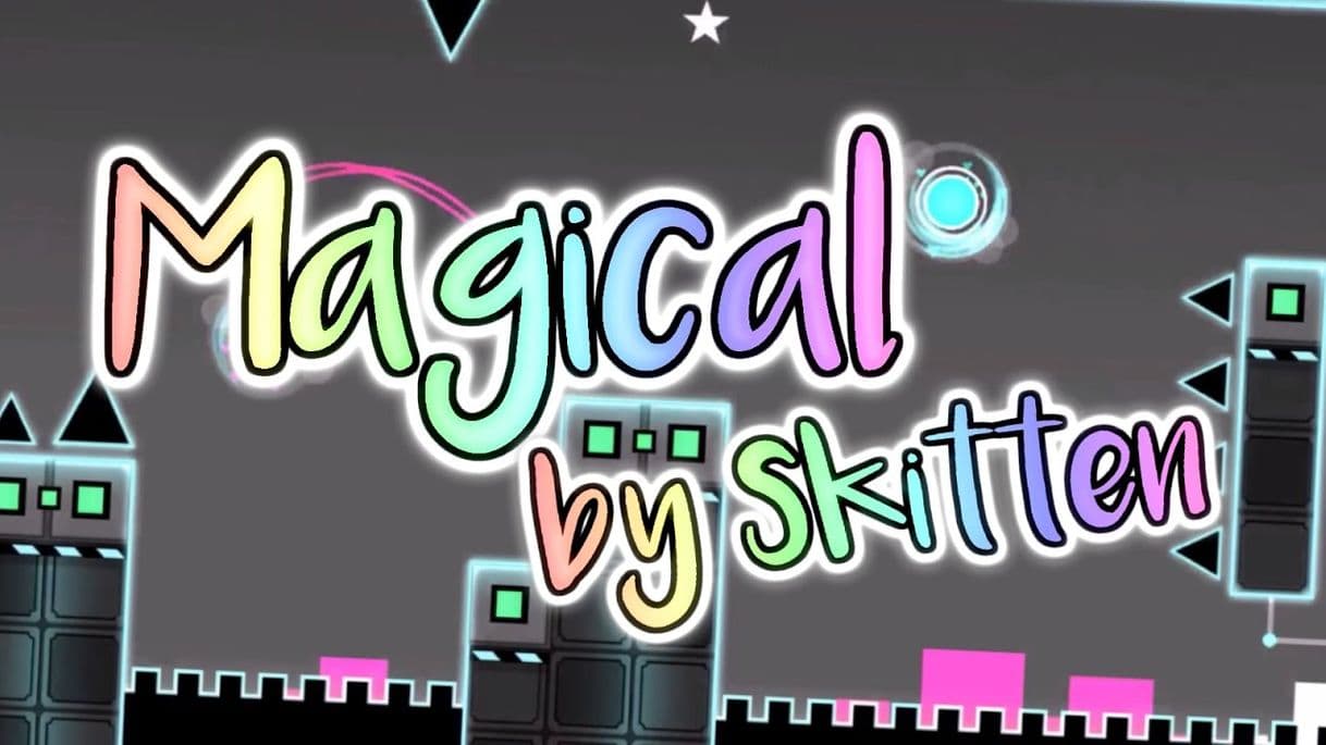 Fashion Magical (3 Coins) - Skitten (me) | Geometry Dash