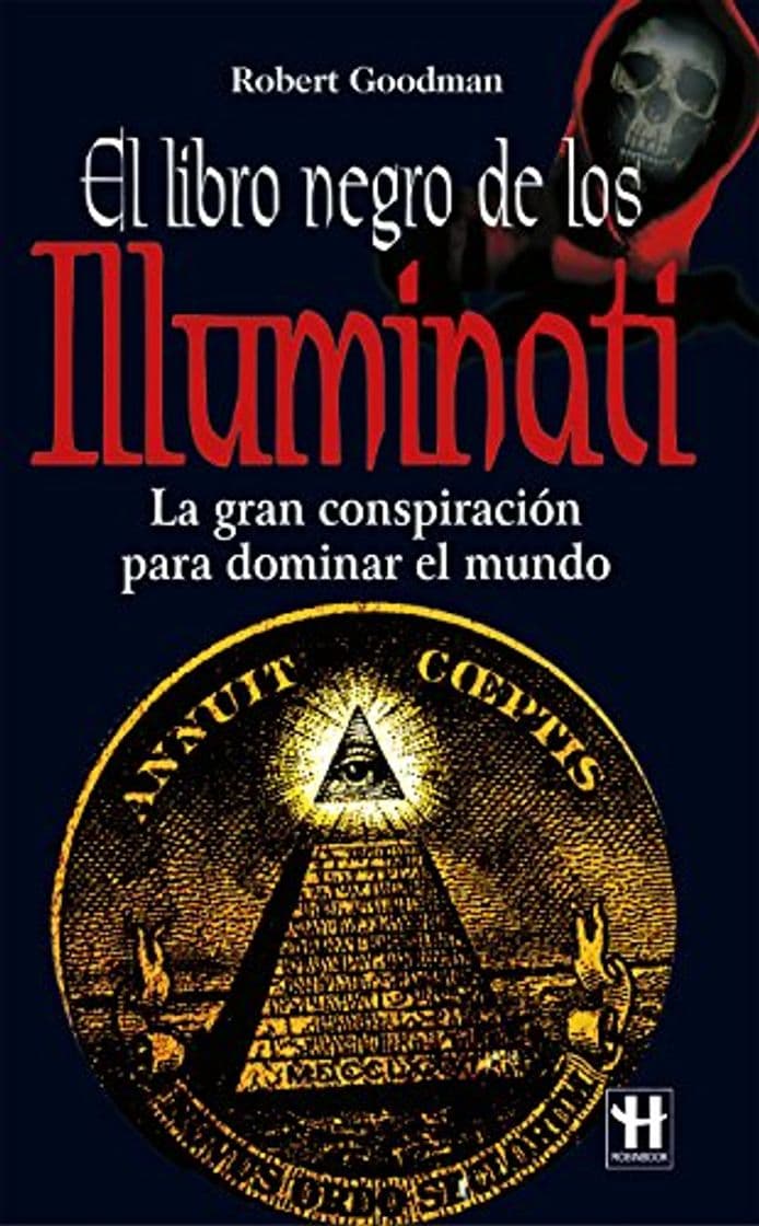 Book El libro negro de los Illuminati: La gran conspiración para dominar el