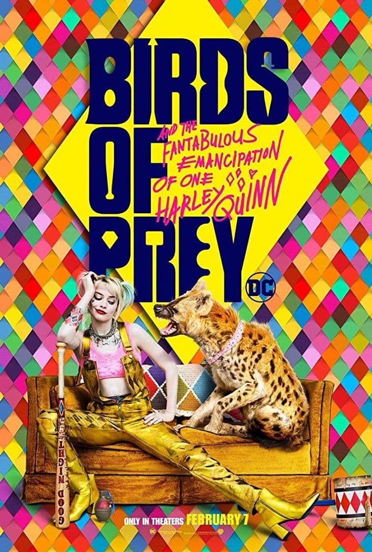 Movie Birds of Prey (and the Fantabulous Emancipation of One Harley Quinn)