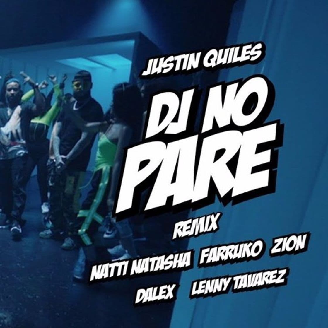 Music DJ No Pare (feat. Zion, Dalex, Lenny Tavárez) - Remix