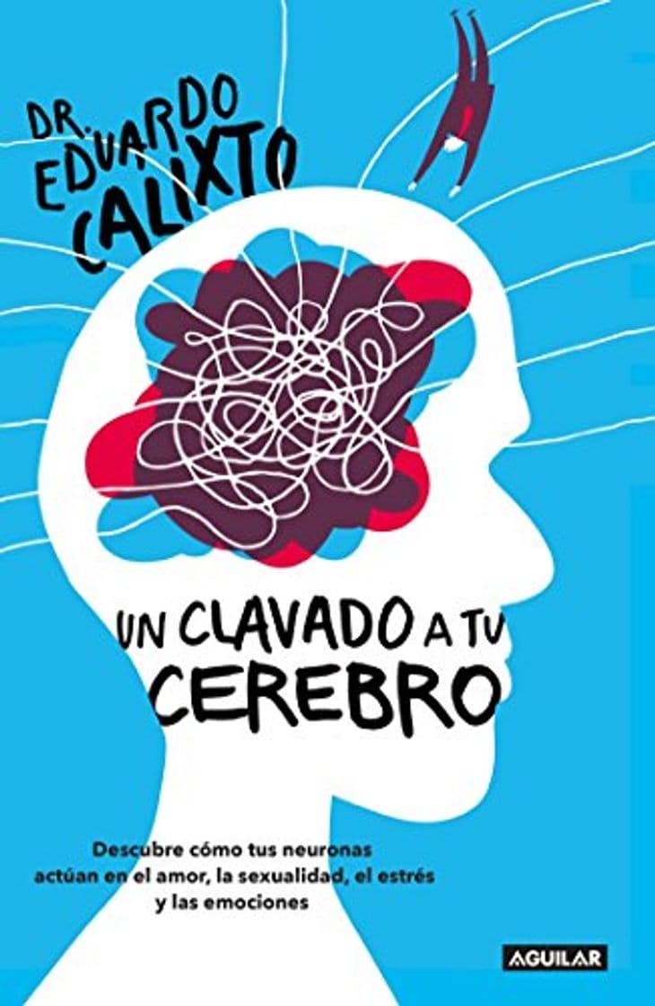 Libro Un Clavado a Tu Cerebro