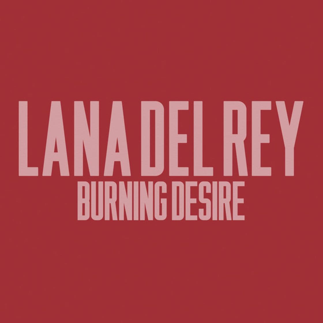 Canción Burning Desire