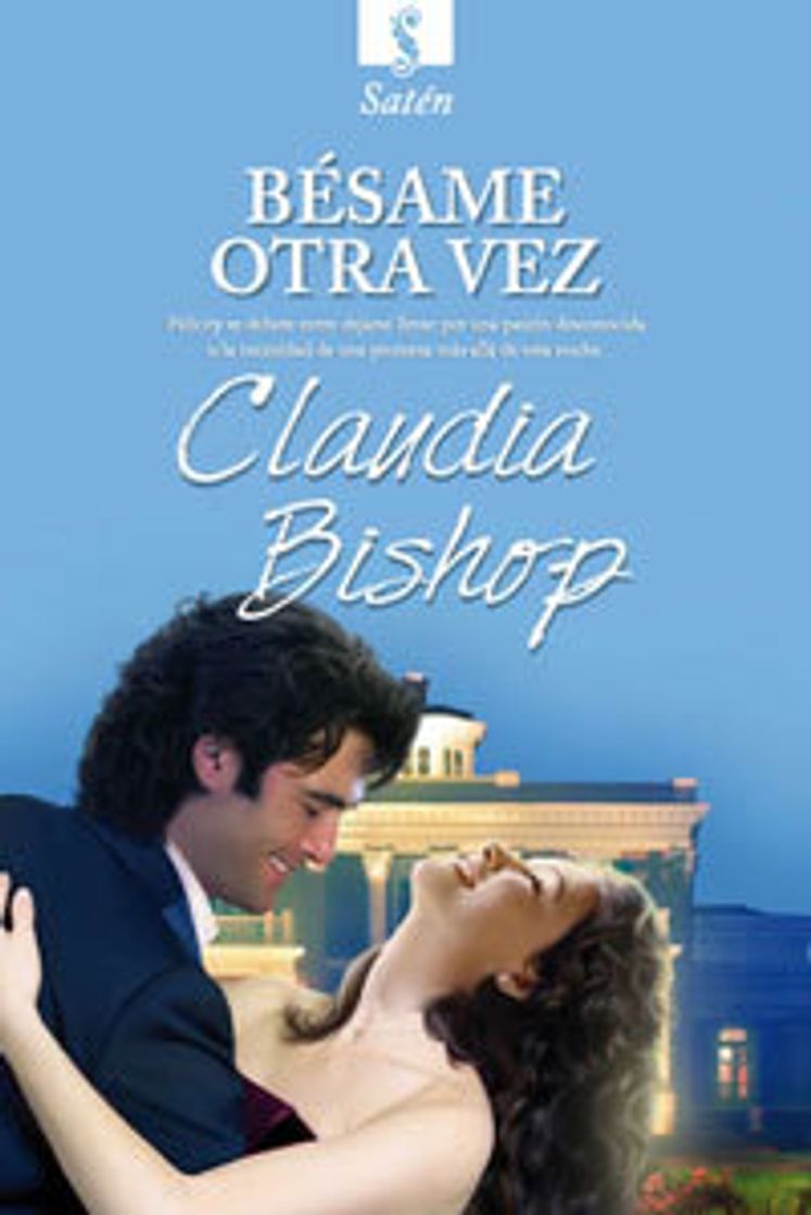 Book Bésame otra vez. Claudia Bishop