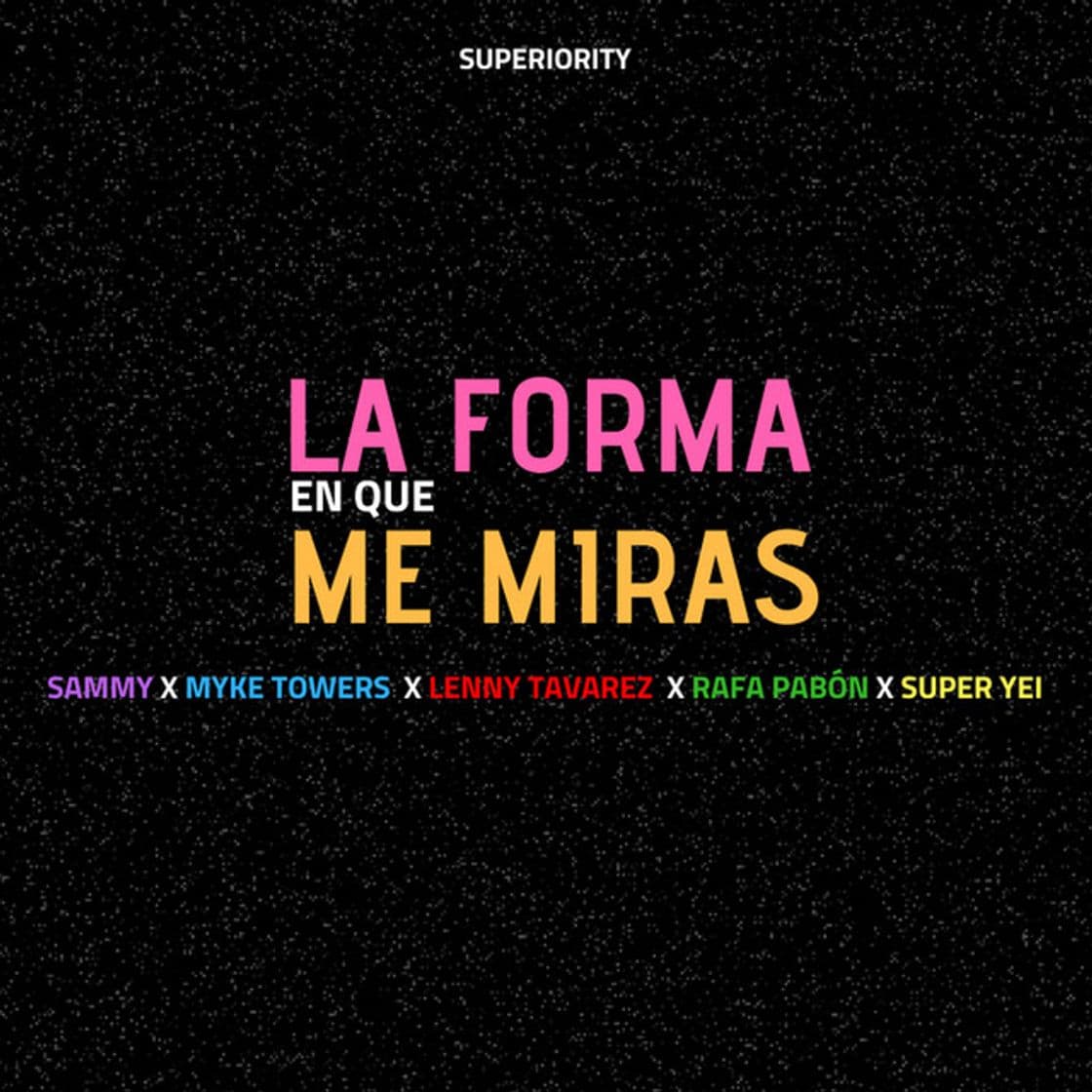 Canción La Forma en Que Me Miras