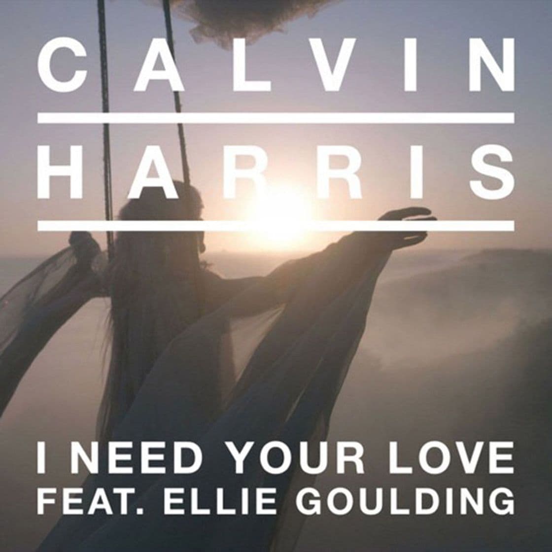 Canción I Need Your Love (feat. Ellie Goulding)