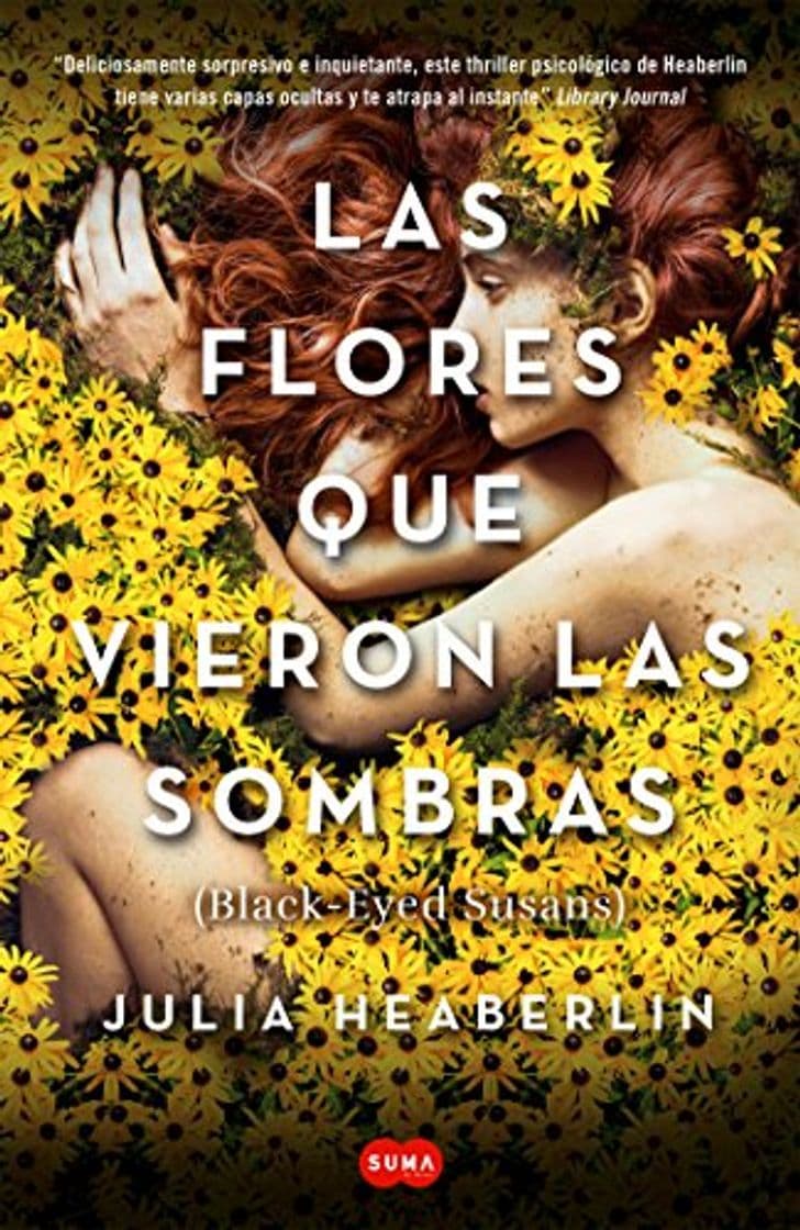 Libro Las flores que vieron las sombras