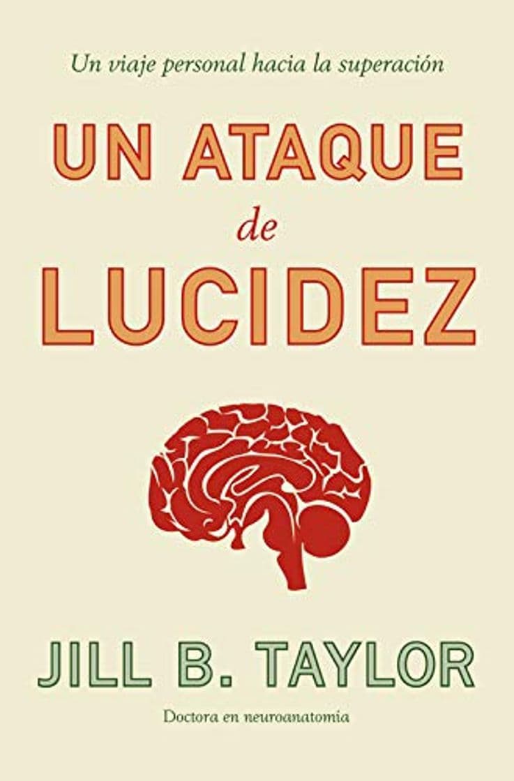 Book Un ataque de lucidez: Un viaje personal hacia la superación