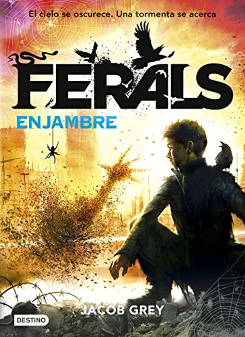 Libro Ferals. Enjambre