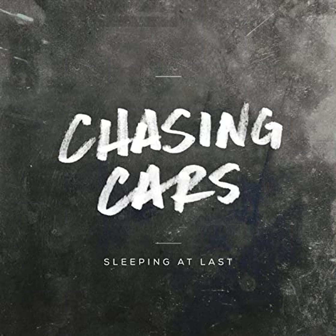 Canción Chasing cars ~Sleeping at last