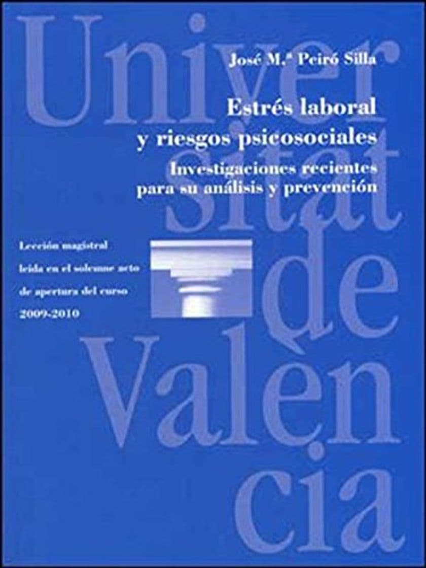 Libro Estrés laboral y riesgos psicosociales: Investigaciones recientes para su análisis y prevención