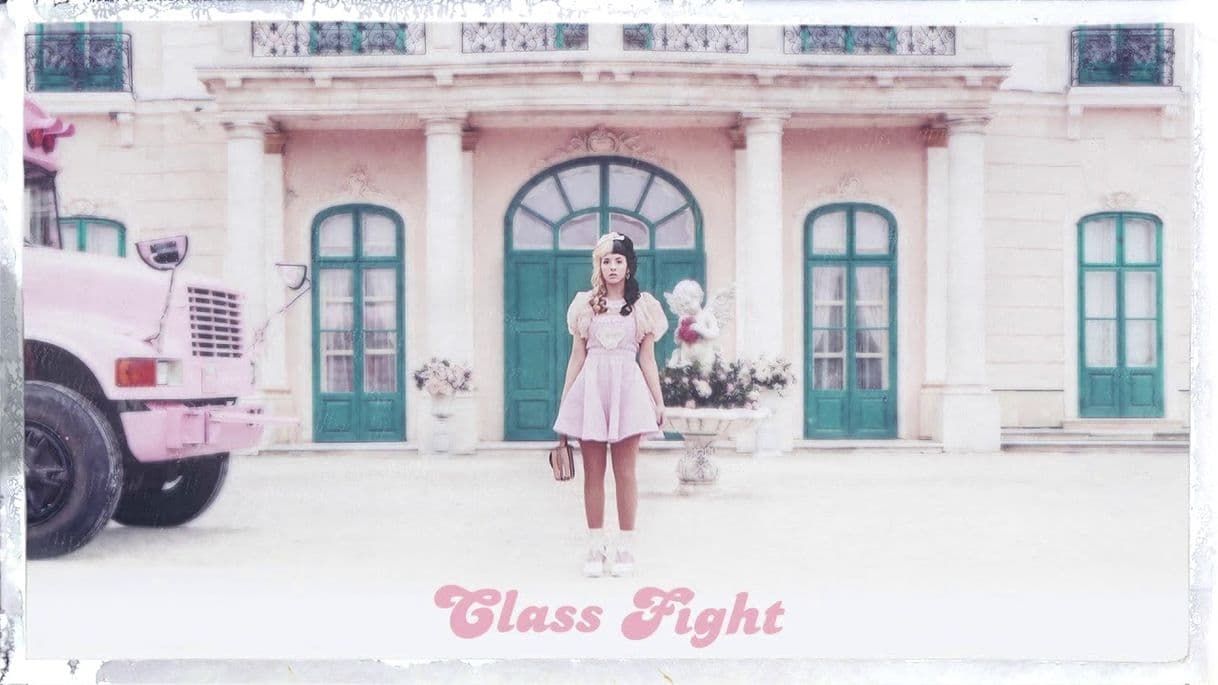 Music Melanie Martinez - Class Fight 