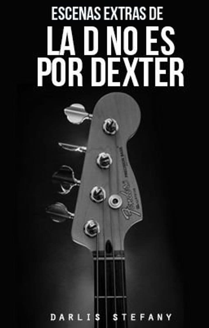 Libro La D no es por Dexter