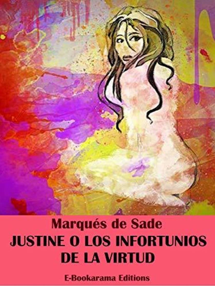 Book Justine o Los infortunios de la virtud