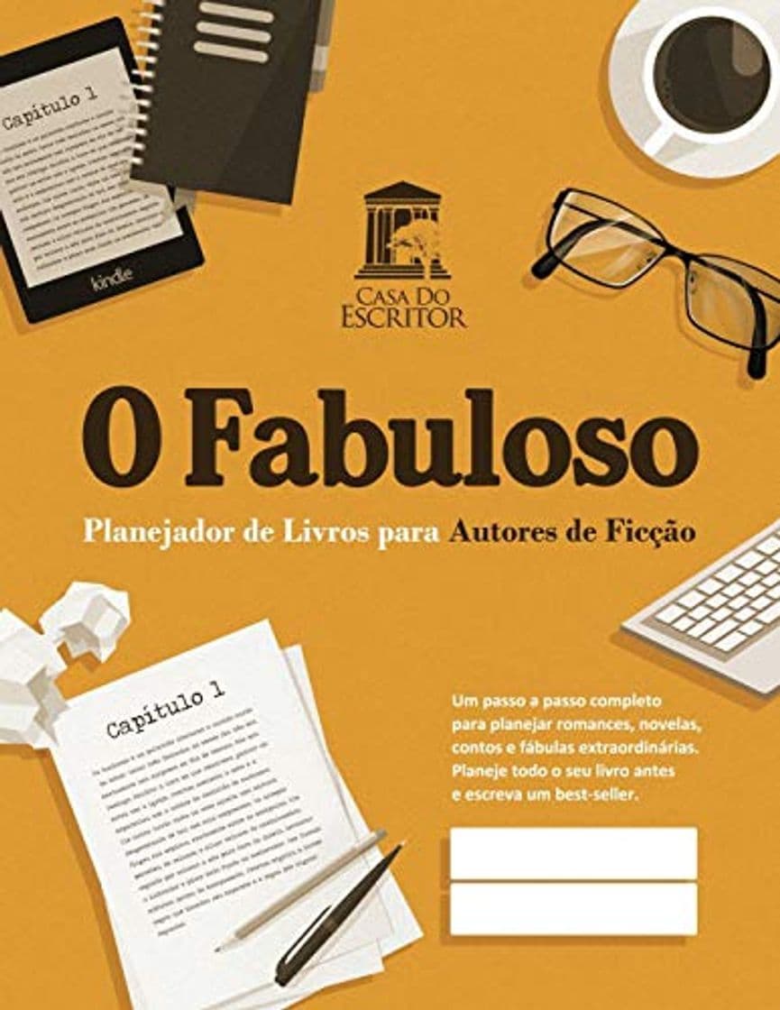 Book O Fabuloso Planejador de Livros para Autores de Ficção