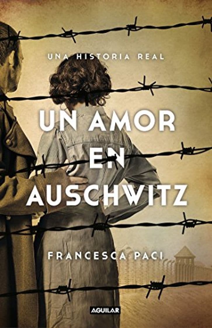 Libro Un amor en Auschwitz: Una historia real