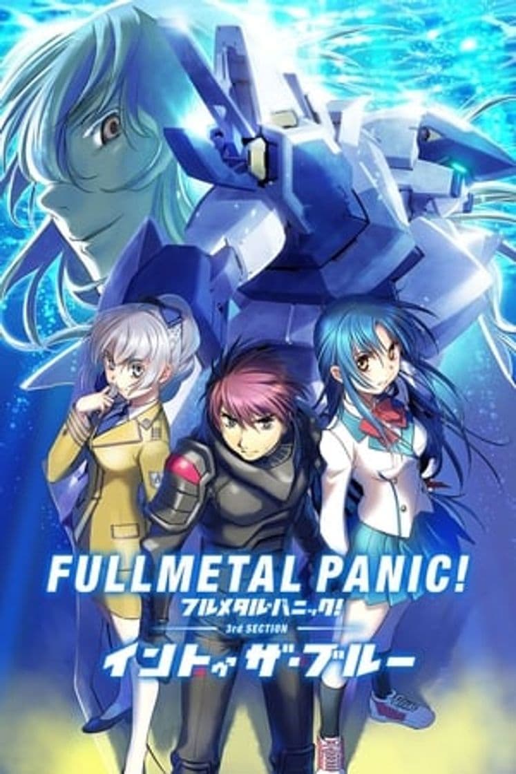 Movie Full Metal Panic! Movie 3: Into The Blue