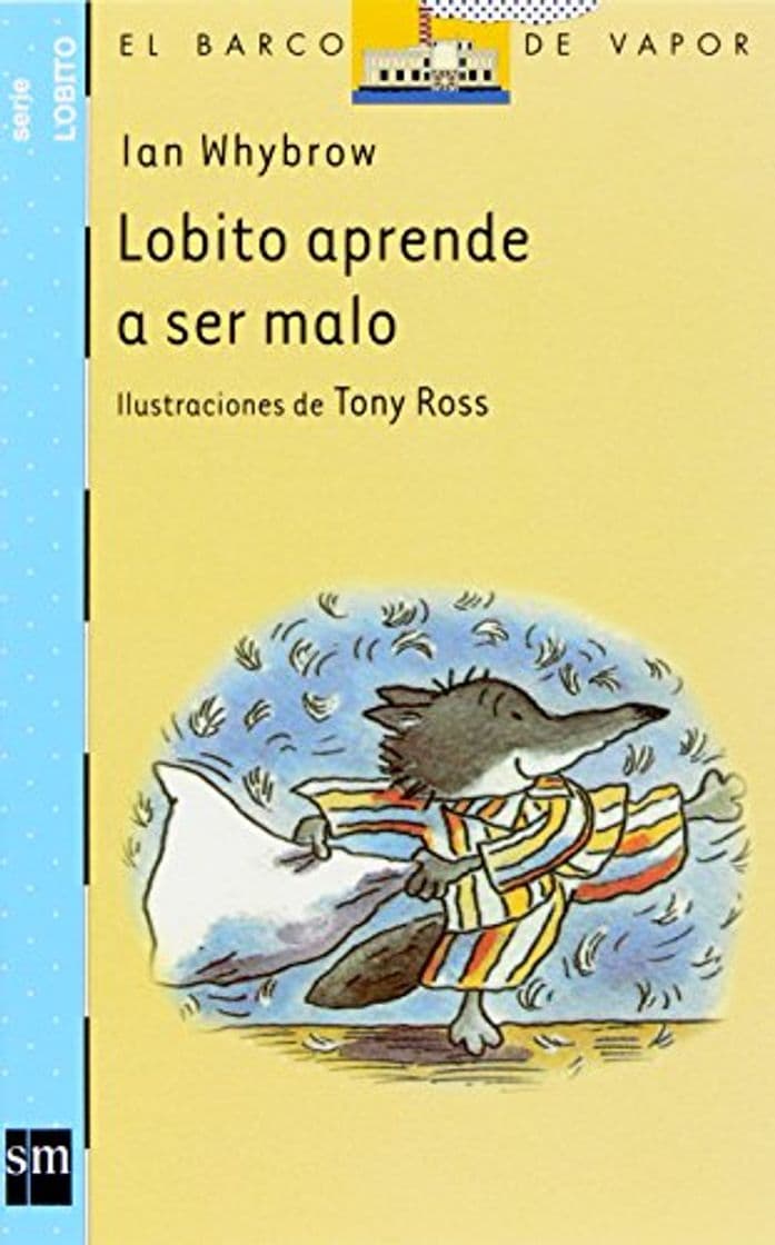 Libro Lobito aprende a ser malo