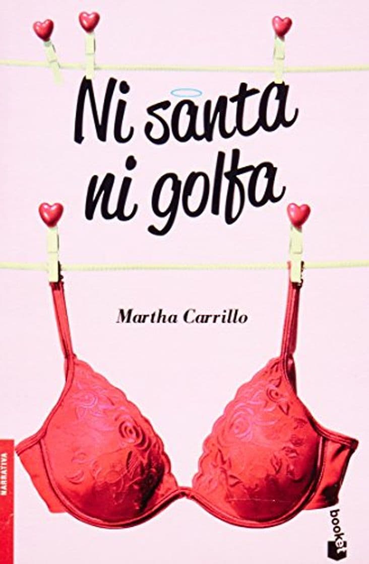 Libro Ni santa ni golfa