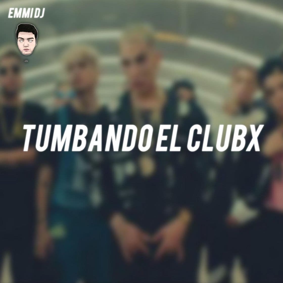 Music Tumbando el Clubx