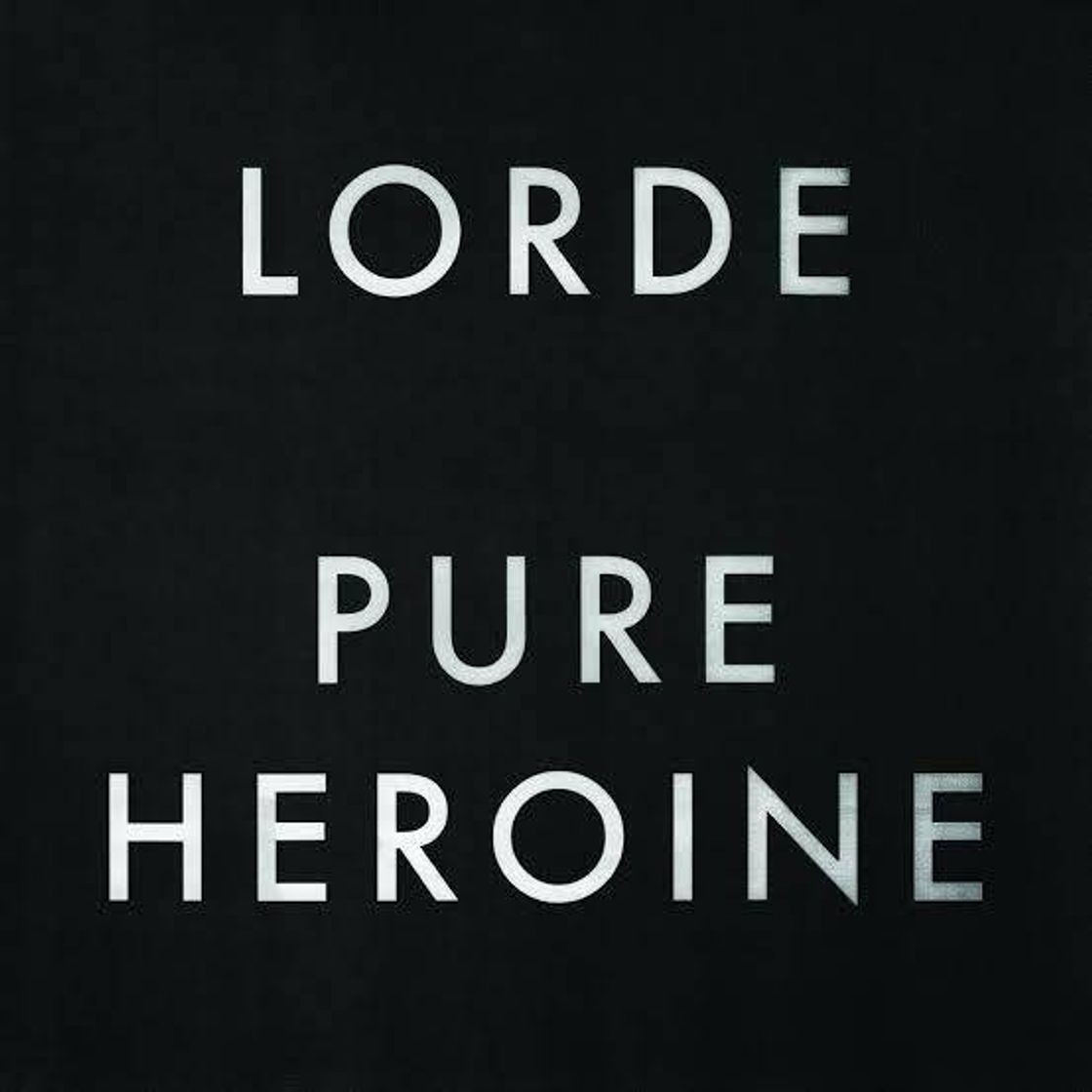 Music Pure Heroine (Álbum) by Lorde