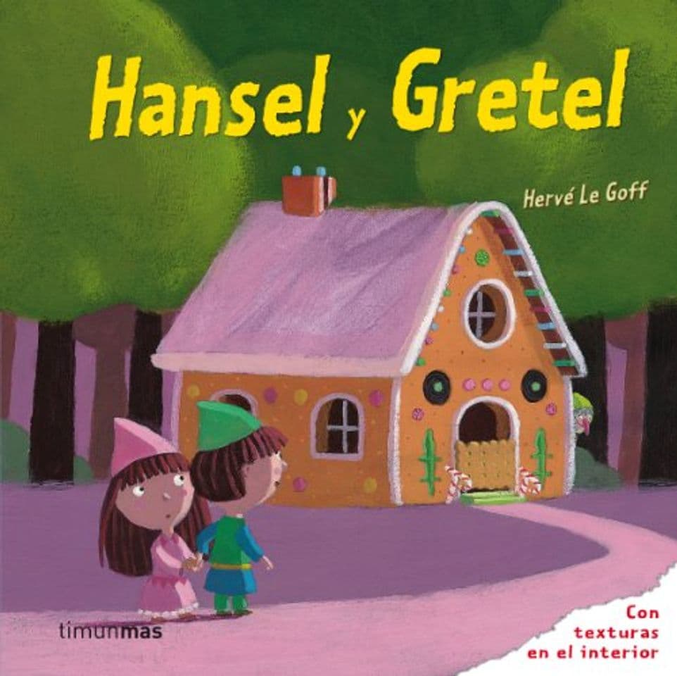 Libro Hansel y Gretel: Con texturas en el interior