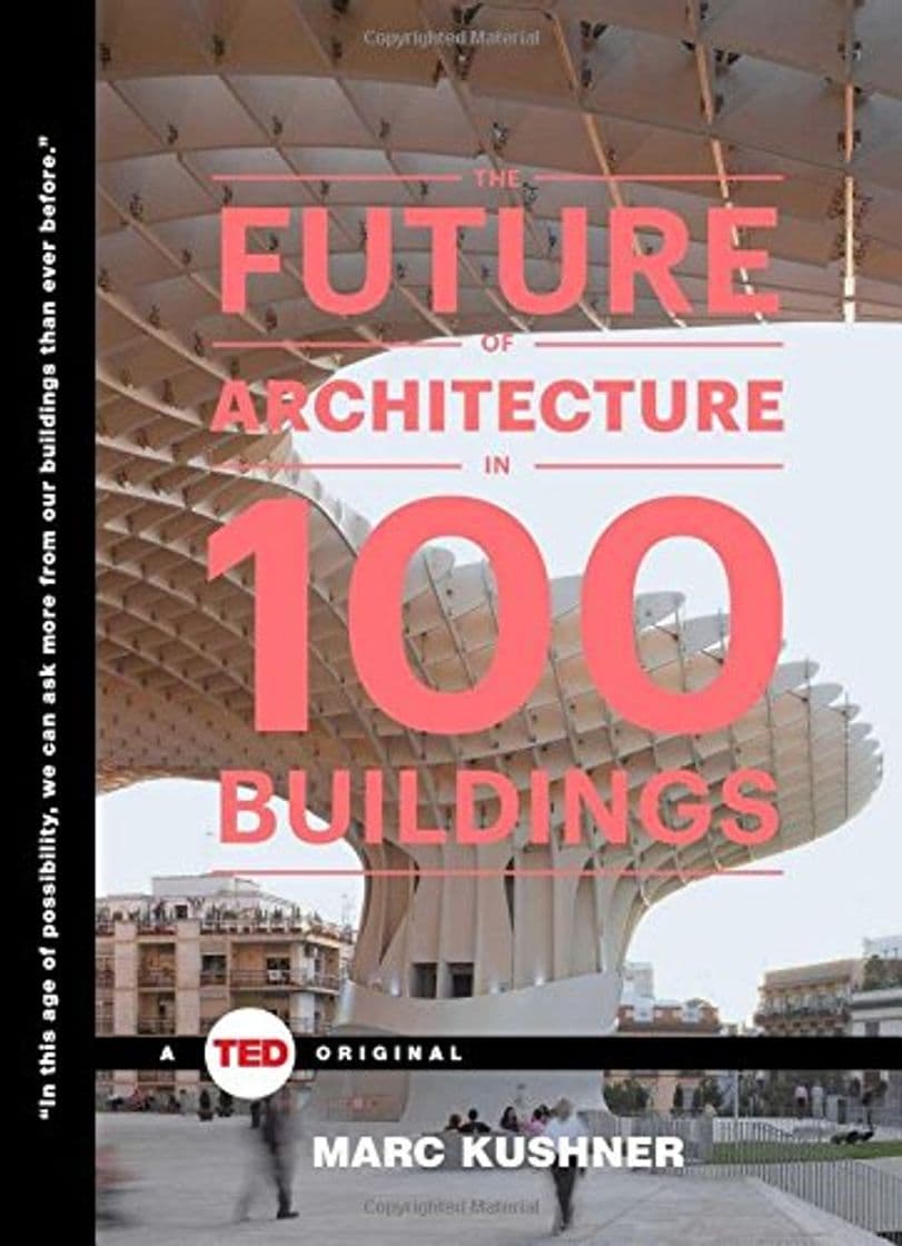 Libro The Future of Architecture in 100 Buildings