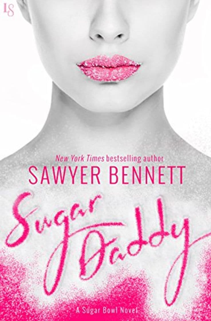 Book Sugar Daddy: A Sugar Bowl Novel