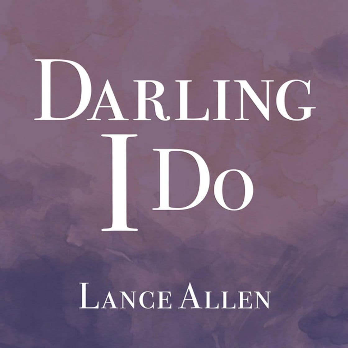 Canción Darling I Do