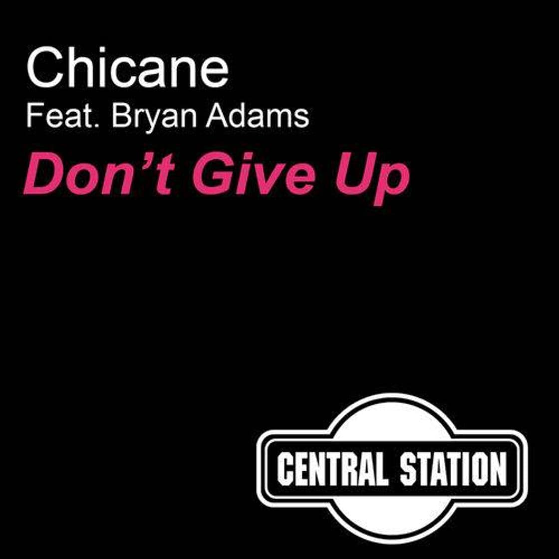 Music Chicane feat. Bryan Adams "Don't Give Up" 