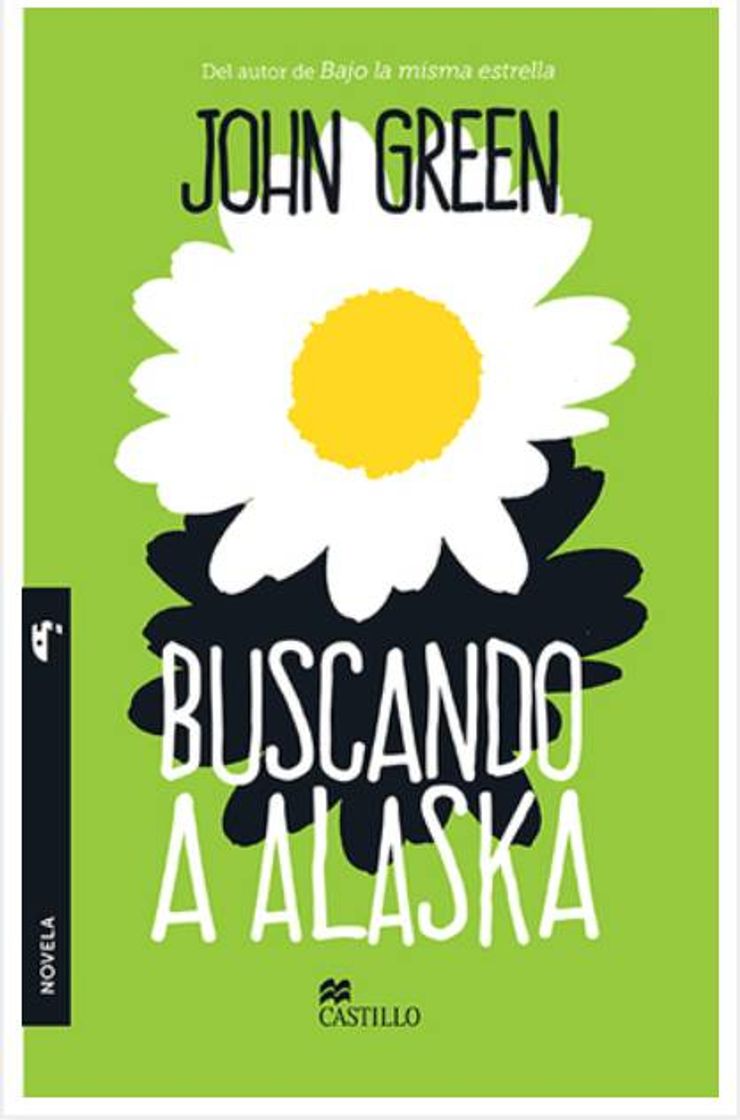 Libro Buscando a Alaska 