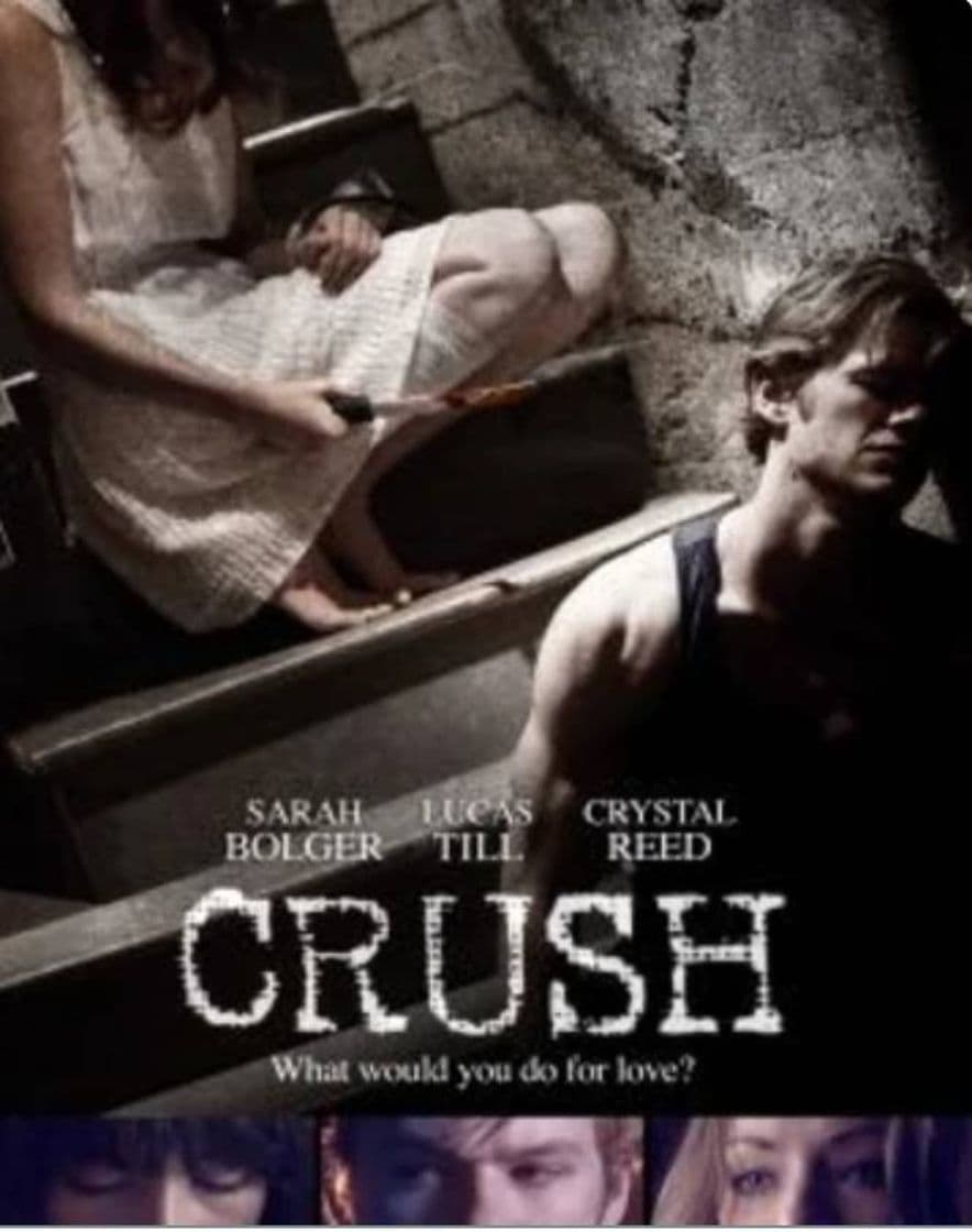 Película Crush, obsesiones peligrosas 