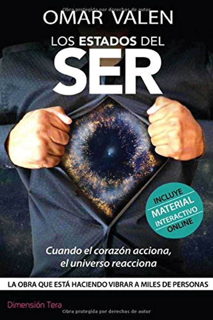 Libro Los Estados del Ser: Cuando el corazón acciona, el universo reacciona