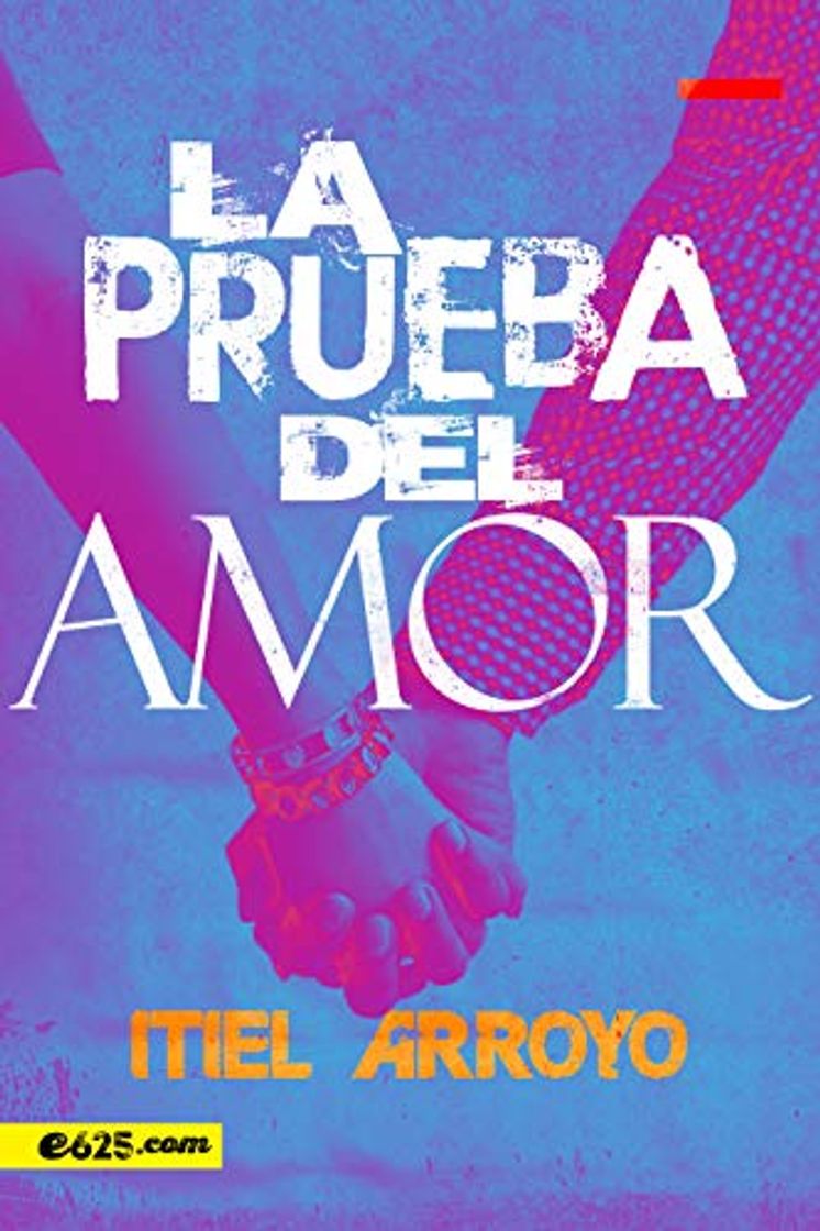 Libro La prueba del amor