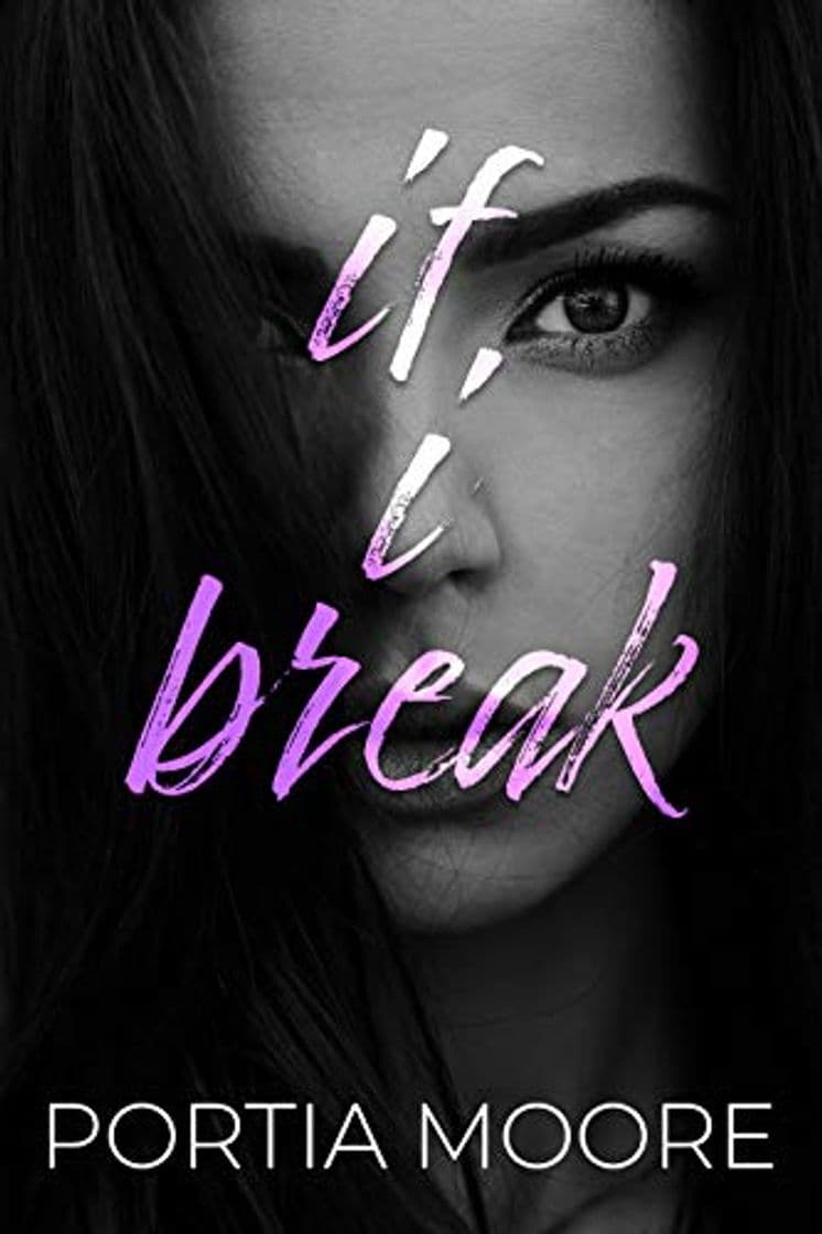 Libro If I Break: New Edition