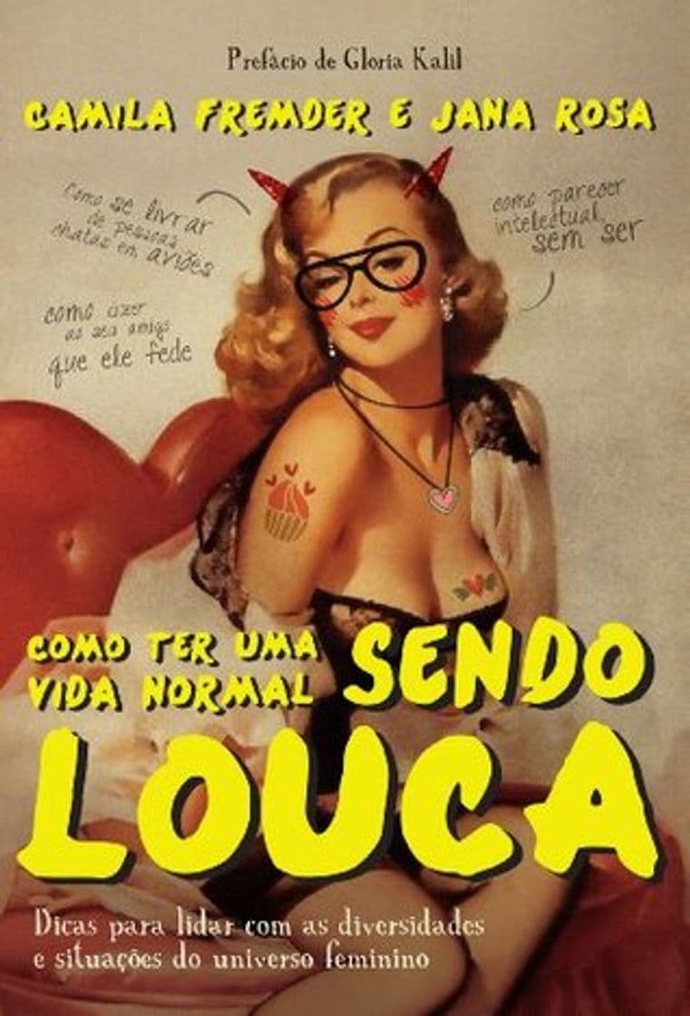 Libro Como ter uma vida normal sendo louca