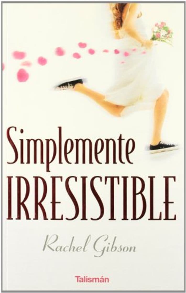 Libro Simplemente irresistible (Talismán)