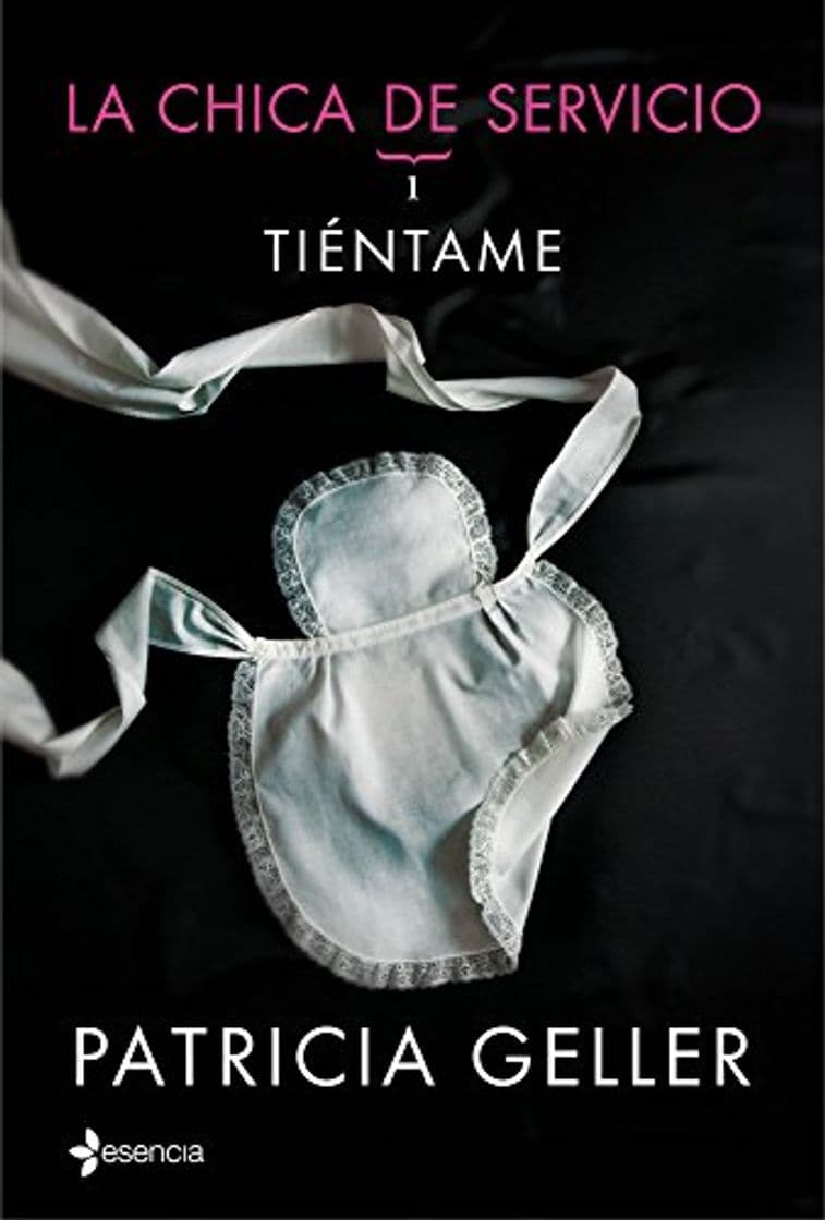 Libro La chica de servicio, 1. Tiéntame