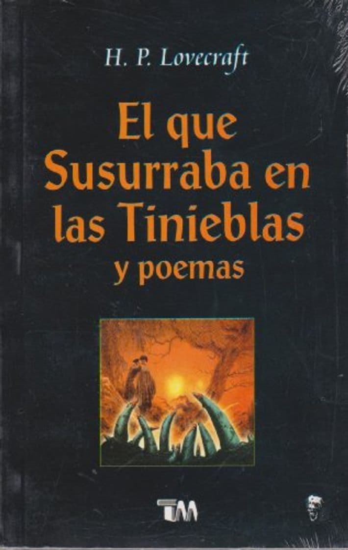 Book El que susurraba en las tinieblas y poemas