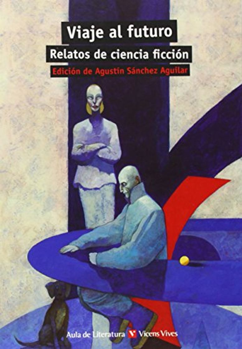 Libro Viaje Al Futuro. Relatos De Ciencia Ficción